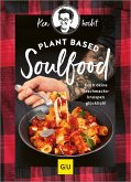 Plant based Soulfood (eBook, ePUB)