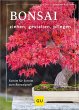 Bonsai ziehen, gestalten und pflegen... - Bild 1