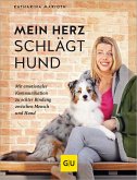 Mein Herz schlägt Hund (eBook, ePUB)