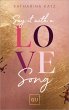 Say It With A Love Song (eBook, ePUB) - Bild 1