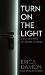 Turn On The Light (eBook, ePUB) - Bild 1