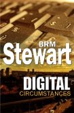 Digital Circumstances (eBook, ePUB) Digital Circumstances (eBook, ePUB)