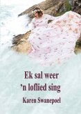 Ek Sal Weer 'n Loflied Sing (eBook, ePUB)