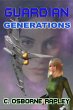 Guardian Generations (eBook, ePUB) - Bild 1
