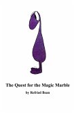 The Quest for the Magic Marble (eBook, ePUB)