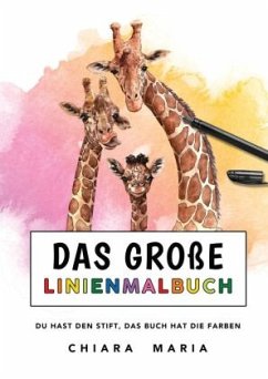 Cover Das Große Linienmalbuch - Du hast den Stift, das Buch hat die Farben