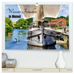 Wasser-Freuden in Memel (hochwertiger Premium Wandkalender 2025 DIN A2 quer), Kunstdruck in Hochglanz