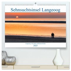 Sehnsuchtinsel Langeoog (hochwertiger Premium Wandkalender 2025 DIN A2 quer), Kunstdruck in Hochglanz