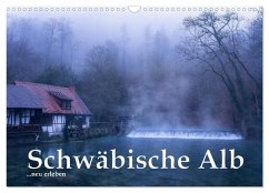 Schwäbische Alb neu erleben (Wandkalender 2025 DIN A3 quer), CALVENDO Monatskalender - Calvendo;Frank, Andreas