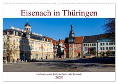 Eisenach in Thüringen (Wandkalender 2025 DIN A2 quer), CALVENDO Monatskalender
