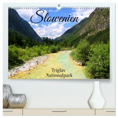 Slowenien - Triglav Nationalpark (hochwertiger Premium Wandkalender 2025 DIN A2 quer), Kunstdruck in Hochglanz - Calvendo;K., Susan