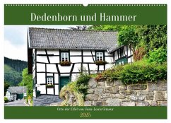 Dedenborn und Hammer (Wandkalender 2025 DIN A2 quer), CALVENDO Monatskalender