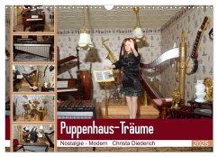 Puppenhaus-Träume (Wandkalender 2025 DIN A3 quer), CALVENDO Monatskalender - Calvendo;Diederich, Christa