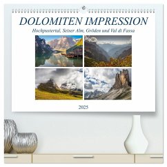 Dolomiten Impression, Hochpustertal, Seiser Alm, Gröden, Val di Fassa (hochwertiger Premium Wandkalender 2025 DIN A2 quer), Kunstdruck in Hochglanz