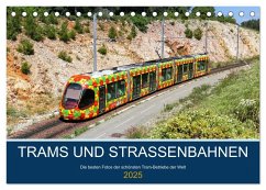 Trams und Straßenbahnen (Tischkalender 2025 DIN A5 quer), CALVENDO Monatskalender