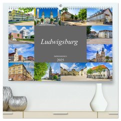 Ludwigsburg Impressionen (hochwertiger Premium Wandkalender 2025 DIN A2 quer), Kunstdruck in Hochglanz - Calvendo;Meutzner, Dirk