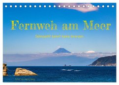 Fernweh am Meer - Sehnsucht kennt keine Grenzen (Tischkalender 2025 DIN A5 quer), CALVENDO Monatskalender