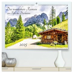 Das wunderbare Ramsau am Fuße des Dachsteins (hochwertiger Premium Wandkalender 2025 DIN A2 quer), Kunstdruck in Hochglanz