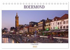 ROERMOND (Tischkalender 2025 DIN A5 quer), CALVENDO Monatskalender - Calvendo;boeTtchEr, U