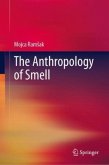 The Anthropology of Smell