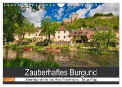 Zauberhaftes Burgund (Wandkalender 2025 DIN A4 quer), CALVENDO Monatskalender
