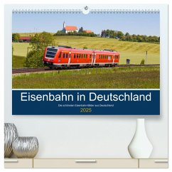 Eisenbahn in Deutschland (hochwertiger Premium Wandkalender 2025 DIN A2 quer), Kunstdruck in Hochglanz