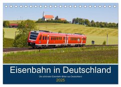 Eisenbahn in Deutschland (Tischkalender 2025 DIN A5 quer), CALVENDO Monatskalender