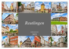 Reutlingen Impressionen (Wandkalender 2025 DIN A2 quer), CALVENDO Monatskalender - Calvendo;Meutzner, Dirk
