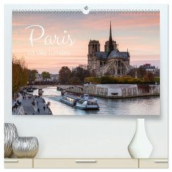 Paris - La Ville Lumière (hochwertiger Premium Wandkalender 2025 DIN A2 quer), Kunstdruck in Hochglanz