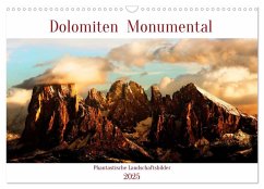 Dolomiten Monumental (Wandkalender 2025 DIN A3 quer), CALVENDO Monatskalender - Calvendo;Aichner, Joe