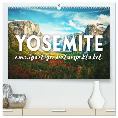 Yosemite - Einzigartige Naturspektakel (hochwertiger Premium Wandkalender 2025 DIN A2 quer), Kunstdruck in Hochglanz - Calvendo;Monkey, Happy