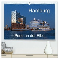 Hamburg - Perle an der Elbe (hochwertiger Premium Wandkalender 2025 DIN A2 quer), Kunstdruck in Hochglanz