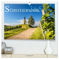 Südsteiermark365 (hochwertiger Premium Wandkalender 2025 DIN A2 quer), Kunstdruck in Hochglanz - Calvendo;Jauk, Wolfgang