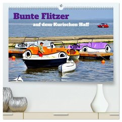 Bunte Flitzer auf dem Kurischen Haff (hochwertiger Premium Wandkalender 2025 DIN A2 quer), Kunstdruck in Hochglanz - Calvendo;Löwis of Menar, Henning von