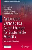 Automated Vehicles as a Game Changer for Sustainable Mobility