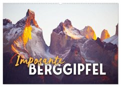 Imposante Berggipfel (Wandkalender 2025 DIN A2 quer), CALVENDO Monatskalender