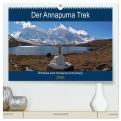 Der Annapurna Trek (hochwertiger Premium Wandkalender 2025 DIN A2 quer), Kunstdruck in Hochglanz - Calvendo;Hennighaußen, Andreas