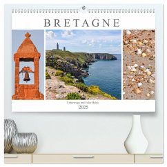 Bretagne - unterwegs mit Julia Hahn (hochwertiger Premium Wandkalender 2025 DIN A2 quer), Kunstdruck in Hochglanz