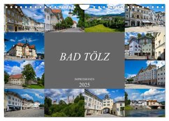 Bad Tölz Impressionen (Wandkalender 2025 DIN A4 quer), CALVENDO Monatskalender