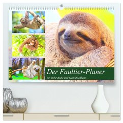Der Faultier-Planer für mehr Ruhe und Gemütlichkeit! (hochwertiger Premium Wandkalender 2025 DIN A2 quer), Kunstdruck in Hochglanz