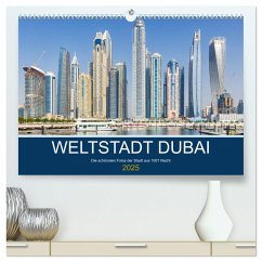 Weltstadt Dubai (hochwertiger Premium Wandkalender 2025 DIN A2 quer), Kunstdruck in Hochglanz