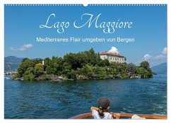 Lago Maggiore - Mediterranes Flair umgeben von Bergen (Wandkalender 2025 DIN A2 quer), CALVENDO Monatskalender