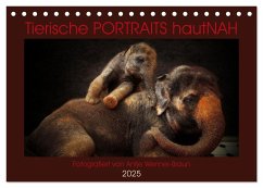 Tierische PORTRAITS hautNAH (Tischkalender 2025 DIN A5 quer), CALVENDO Monatskalender - Calvendo;Wenner-Braun, Antje