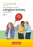 Highlight 5. Jahrgangsstufe - Mittelschule Bayern - A Brighton birthday
