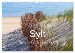 Sylt - Wasser, Wind und Wellen (Wandkalender 2025 DIN A3 quer), CALVENDO Monatskalender