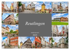 Reutlingen Impressionen (Wandkalender 2025 DIN A4 quer), CALVENDO Monatskalender - Calvendo;Meutzner, Dirk
