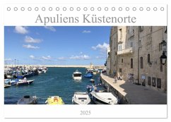 Apuliens Küstenorte (Tischkalender 2025 DIN A5 quer), CALVENDO Monatskalender
