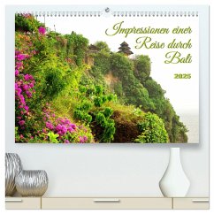 Impressionen einer Reise durch Bali (hochwertiger Premium Wandkalender 2025 DIN A2 quer), Kunstdruck in Hochglanz