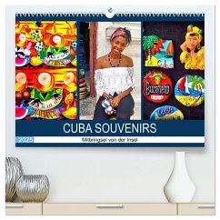 CUBA SOUVENIRS - Mitbringsel von der Insel (hochwertiger Premium Wandkalender 2025 DIN A2 quer), Kunstdruck in Hochglanz