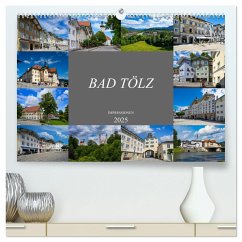 Bad Tölz Impressionen (hochwertiger Premium Wandkalender 2025 DIN A2 quer), Kunstdruck in Hochglanz